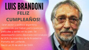 Luis Brandoni un actor político
